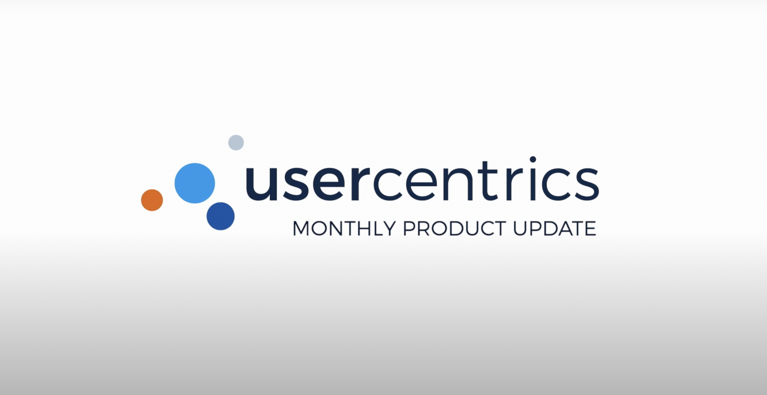 Monthly Product Updates